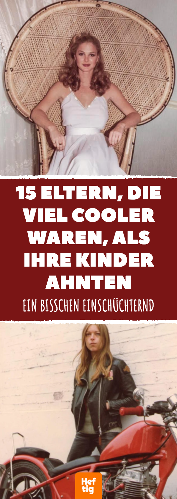 Diese coolen Eltern bleiben die Helden unserer Kindheit