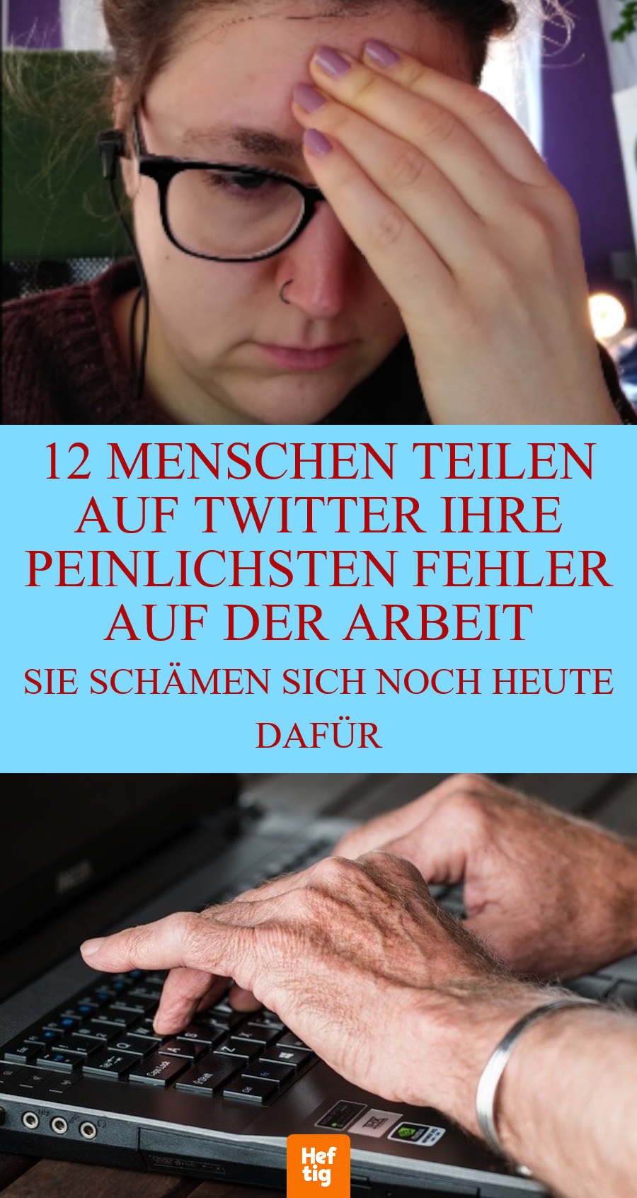 Twitter-User teilen ihre schlimmsten Fauxpas von der Arbeit