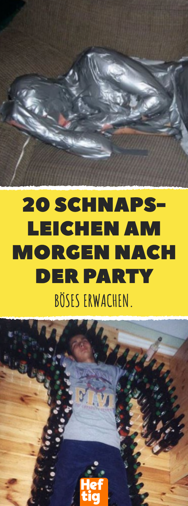 20 Schnapsleichen am Morgen nach der Party