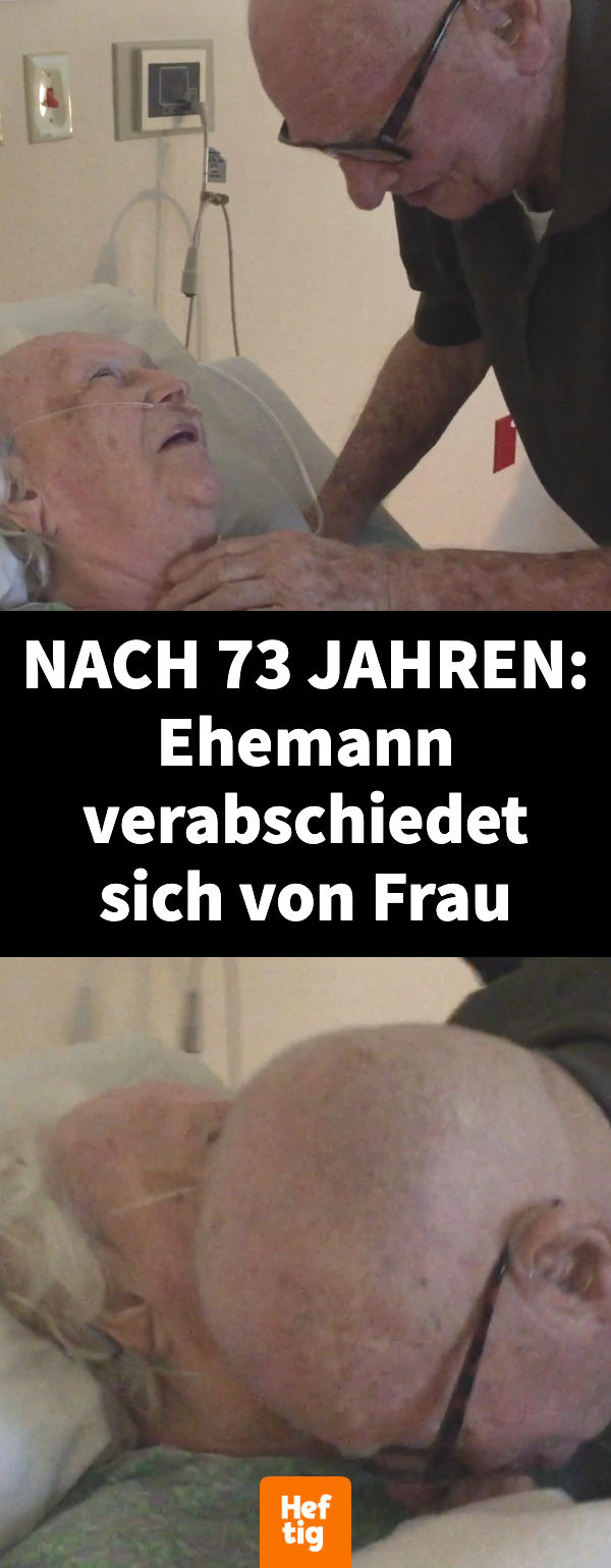 Nach 73 Jahren: Ehemann verabschiedet sich von Frau