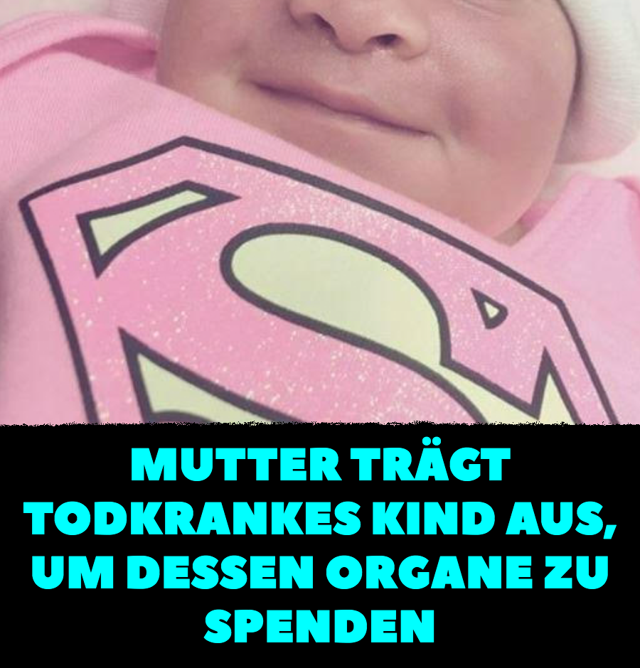 Mutter trägt Kind aus, um Organe zu spenden