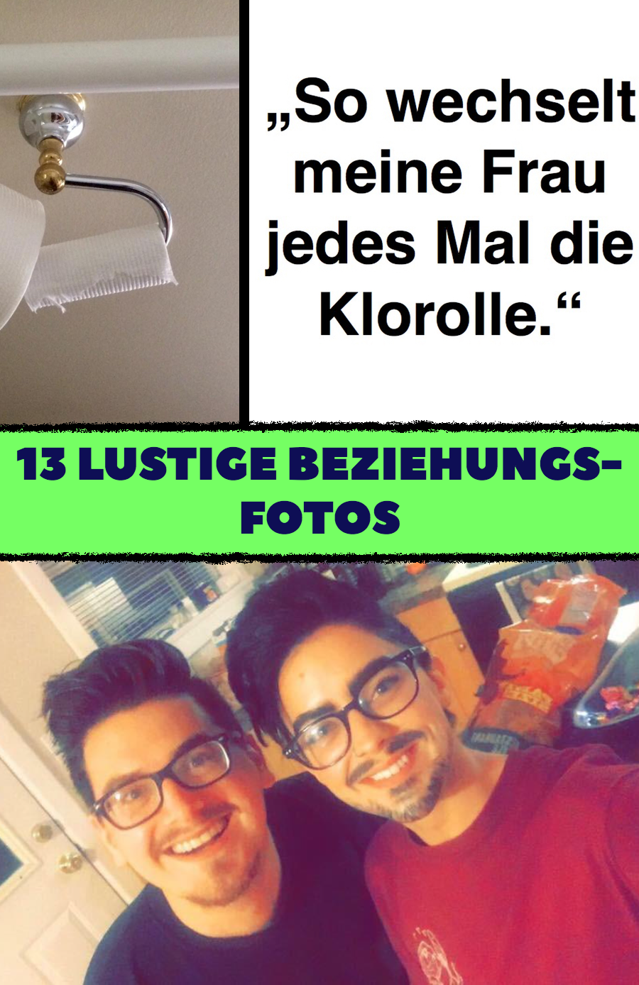 13 Beziehungs-Fotos zum Lachen und Weinen