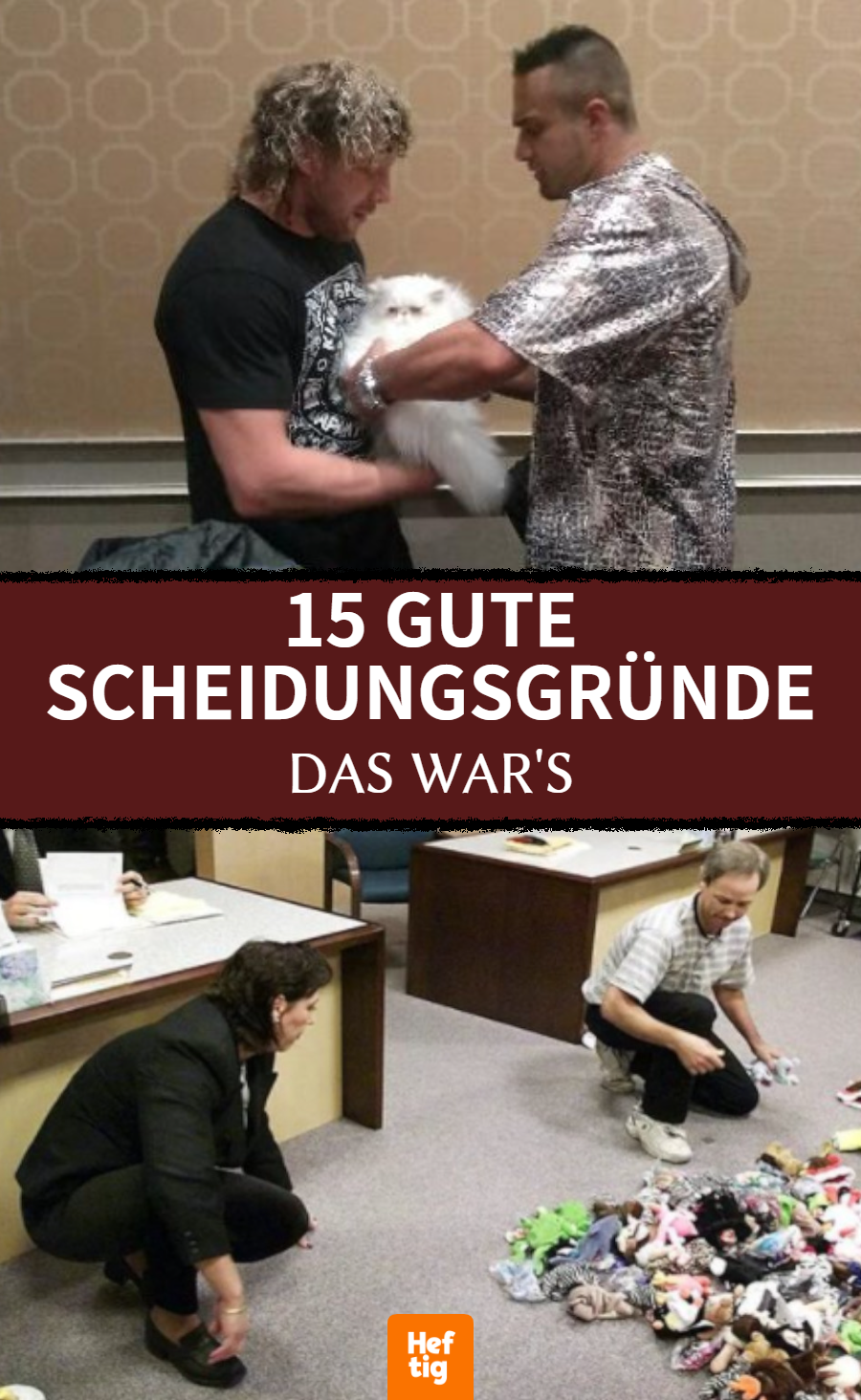 Scheidung: 15 verrückte Scheidungsgründe