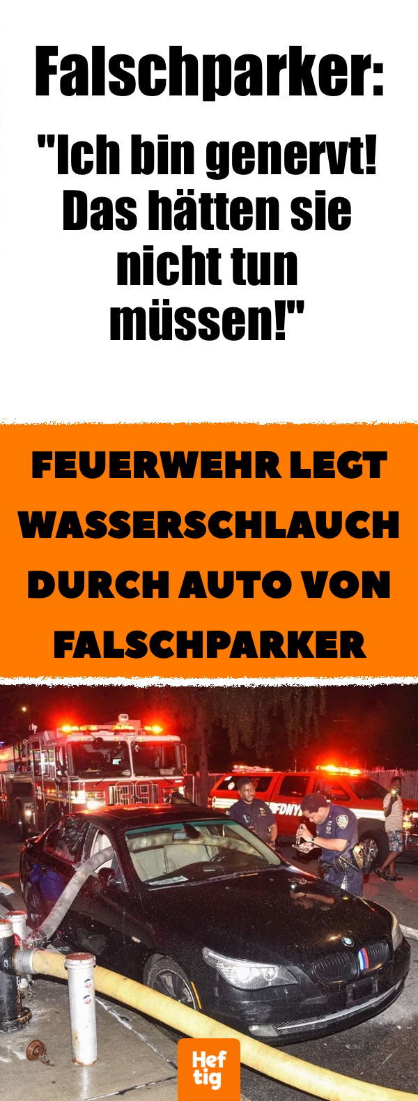 Feuerwehr zerschlägt Scheiben von Auto, um Feuer zu löschen