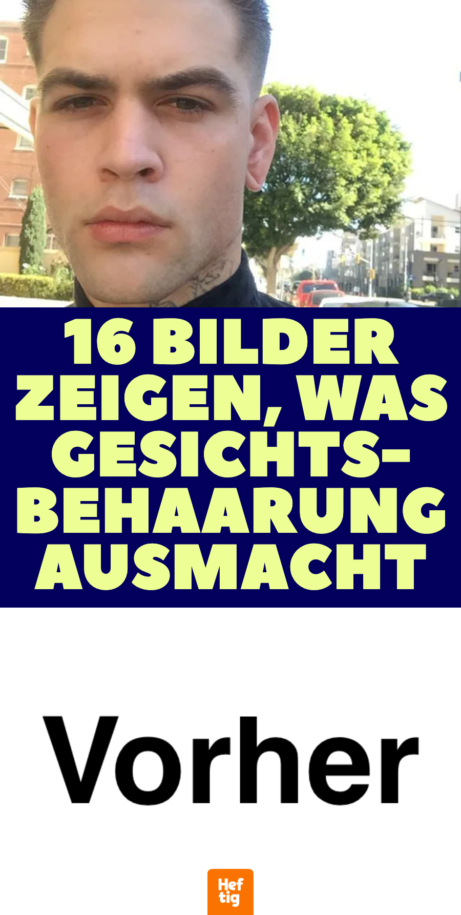 10 Männer lassen ihren Bart wachsen und sehen anders aus