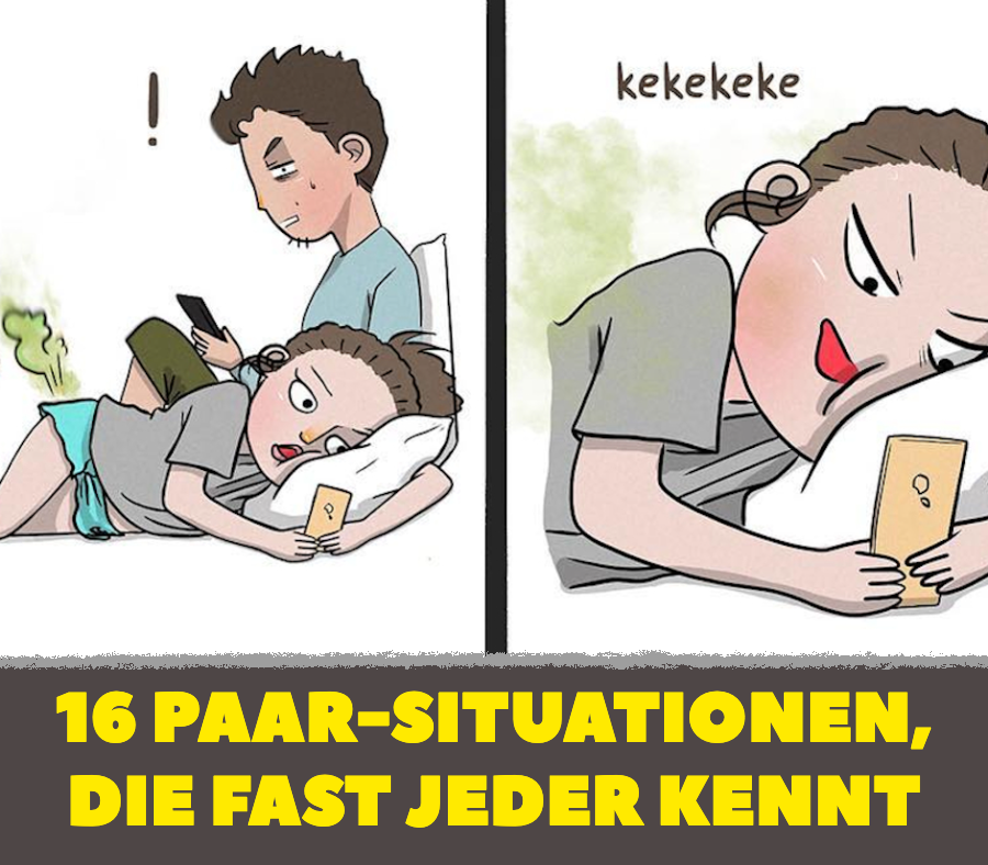 Bildergalerie: 16 Paar-Situationen, die fast jeder kennt