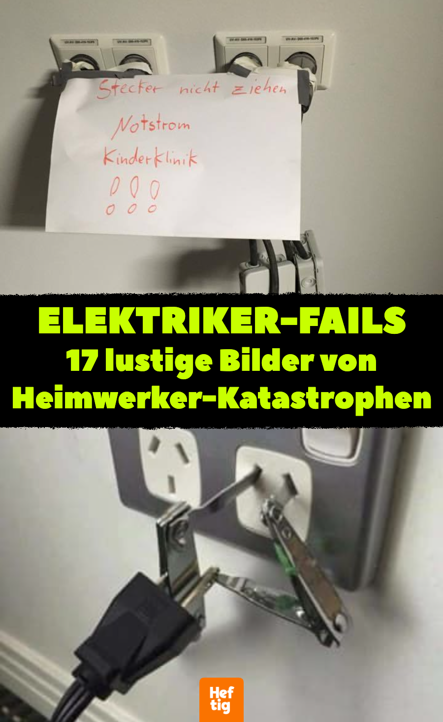 17 Bilder, bei denen Elektriker Schnappatmung bekommen