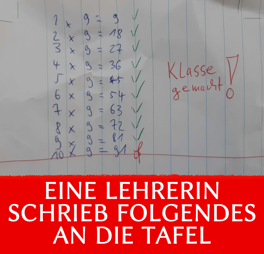 Eine Lehrerin schrieb Folgendes an die Tafel