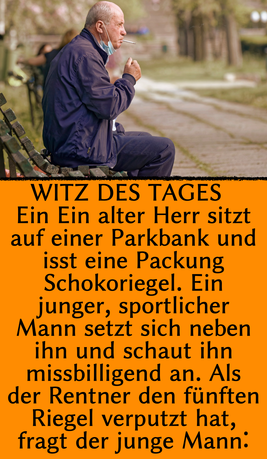 Witz des Tages: Älterer Mann bietet Sportler die Stirn