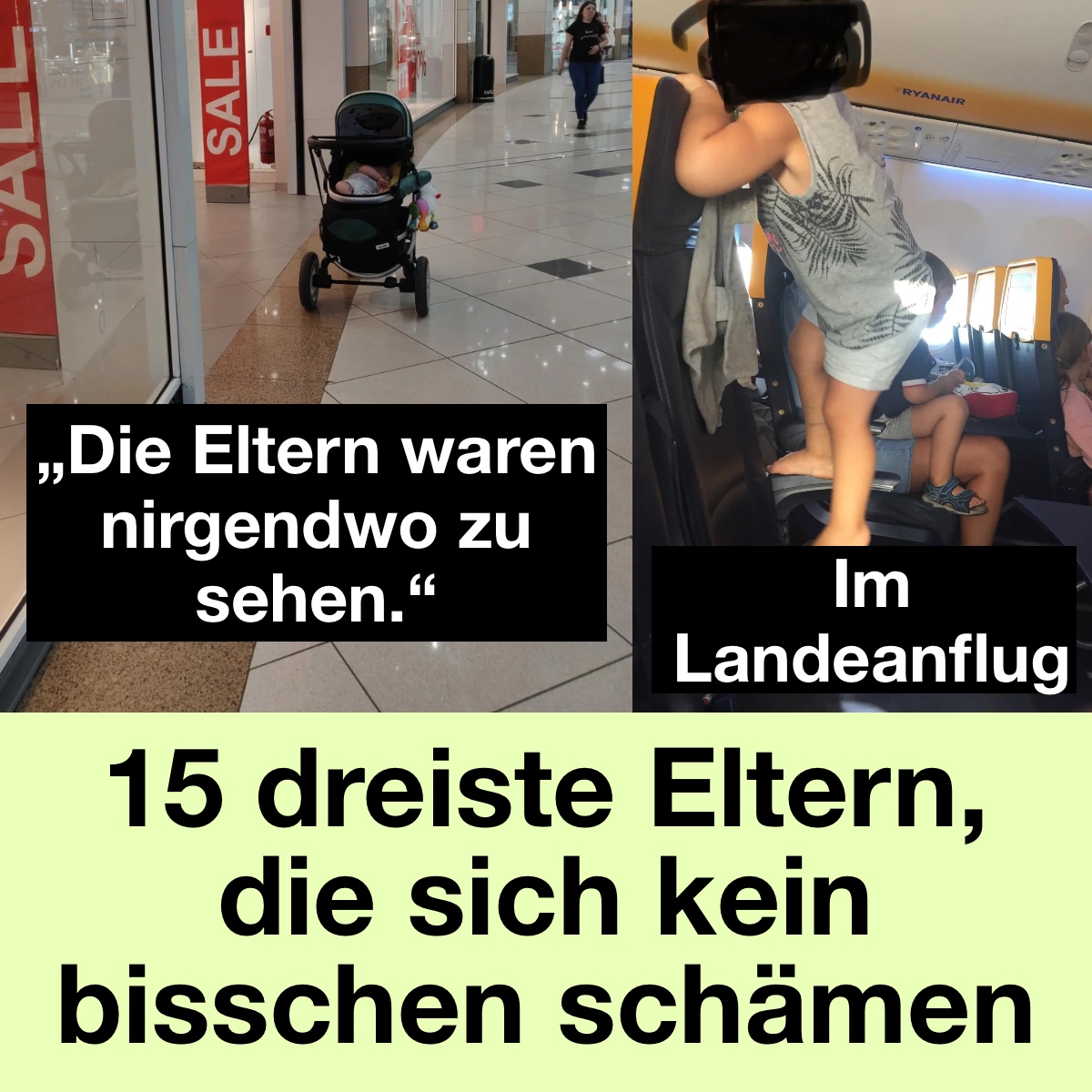 15 dreiste Eltern, die sich kein bisschen schämen