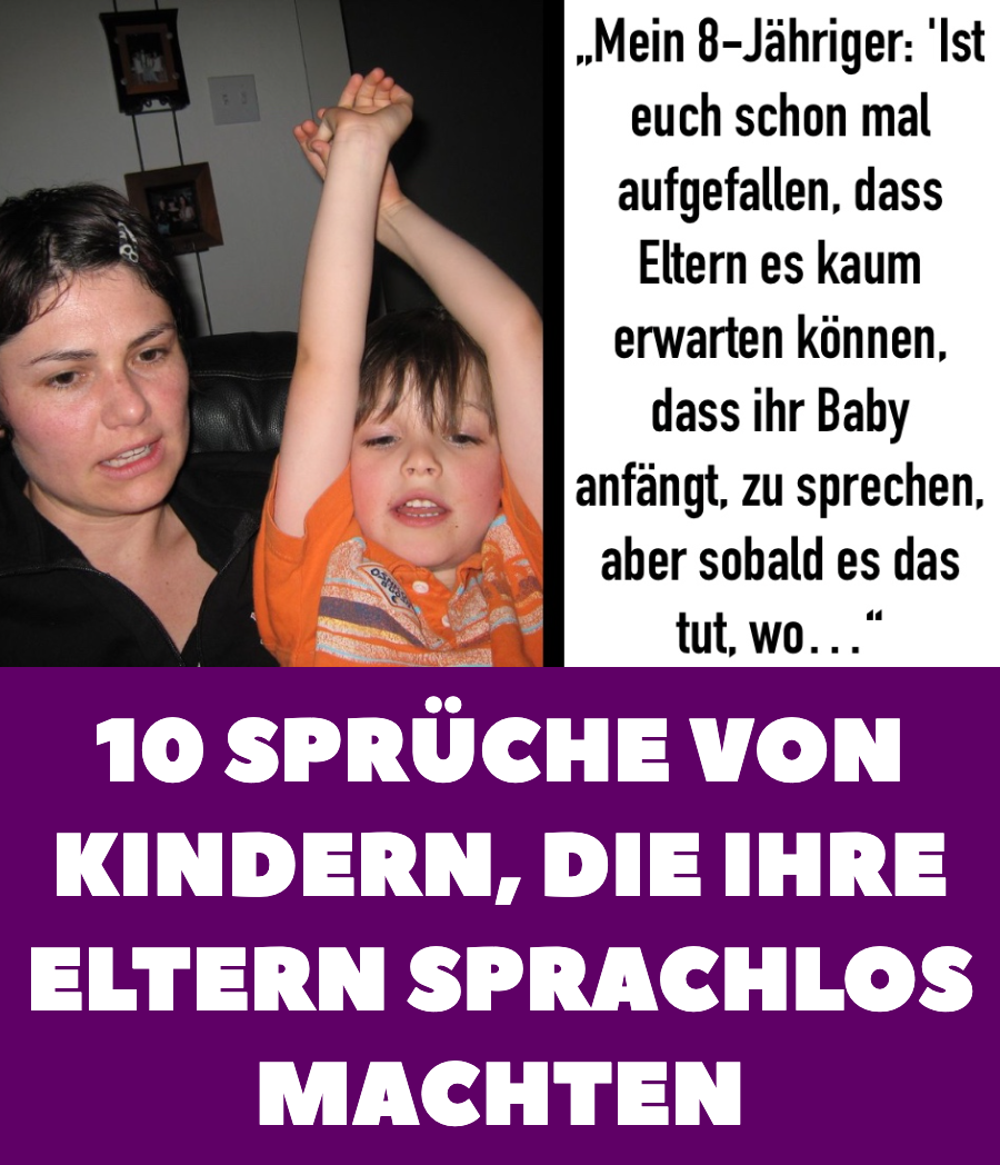 10 Sprüche von Kindern, die ihre Eltern sprachlos machten