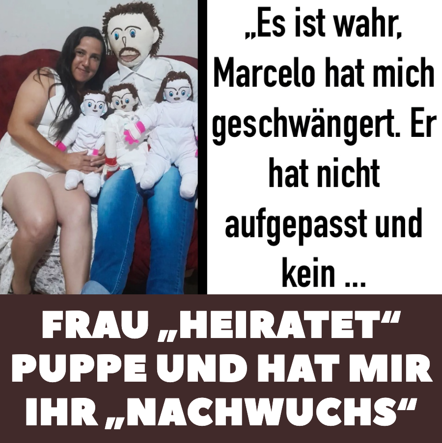 Frau „heiratet“ Puppe und hat mir ihr „Nachwuchs“